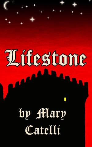 Cover of the book Lifestone by Mary Catelli