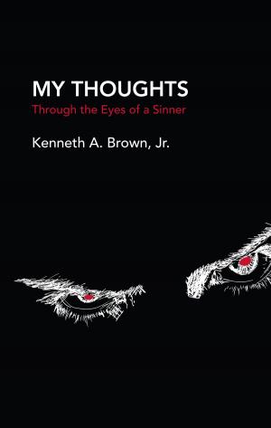 Cover of the book My Thoughts by Cindy Christmas