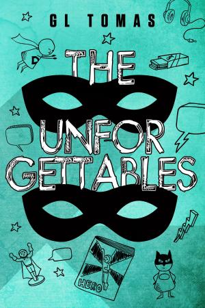 Cover of the book The Unforgettables by Suzanne Roche