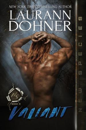 Cover of the book Valiant by Laurann Dohner