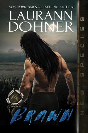 Cover of the book Brawn by Laurann Dohner
