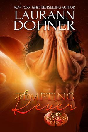 Cover of the book Tempting Rever by Laurann Dohner