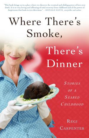Cover of the book Where There's Smoke, There's Dinner by Papoose Doorbelle