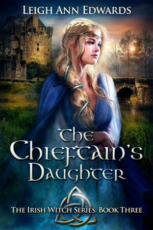 Cover of the book The Chieftain's Daughter by Lara Van Hulzen