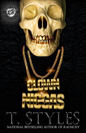 Cover of the book Clown Niggas by Reign