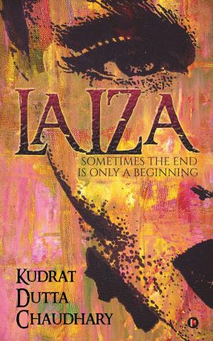 Cover of the book Laiza by Sahil Baghla and Arun Soni
