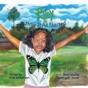 Cover of the book Riley & How It All Started by Ellen Wefler