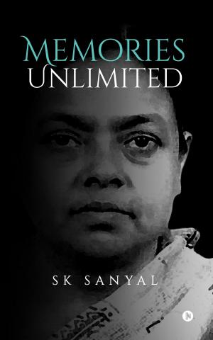 Cover of the book Memories Unlimited by CMA Bhogavalli Mallikarjuna Gupta