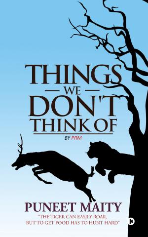 Cover of the book Things We Don't Think of by Gurinder Rana