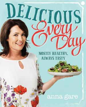 Cover of the book Delicious Every Day by June Allan, Linda Briskman, Bob Pease