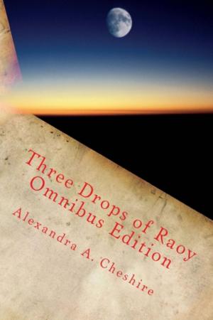 bigCover of the book Three Drops of Raoy Omnibus Edition by 