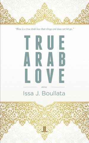Cover of the book True Arab Love by Karen Molson