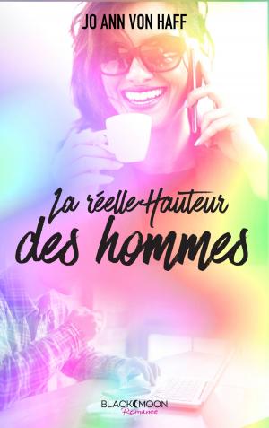 Cover of the book La réelle hauteur des hommes by Tessa Wolf
