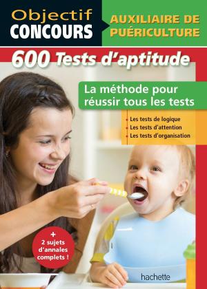 Cover of the book Tests d'aptitude Auxiliaire de Puériculture by Jean-Pierre Jessenne