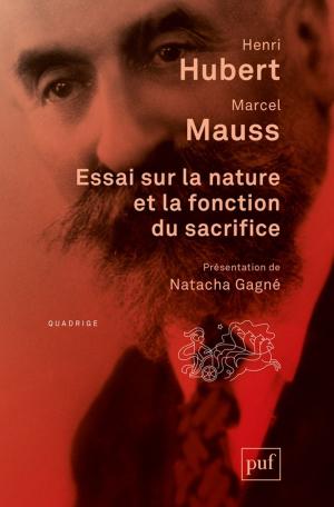 Cover of the book Essai sur la nature et la fonction du sacrifice by Philippe Vigier