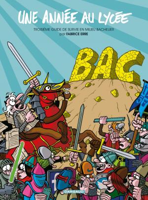 Cover of the book Une année au lycée - Tome 3 by David McCaughan