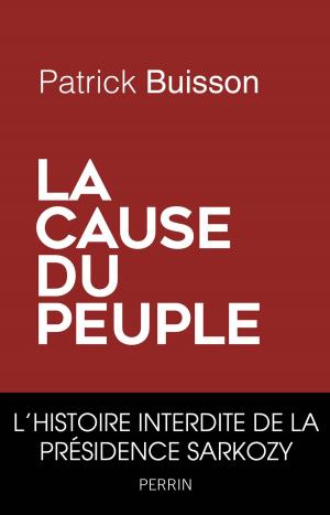 Cover of the book La cause du peuple by Jean des CARS
