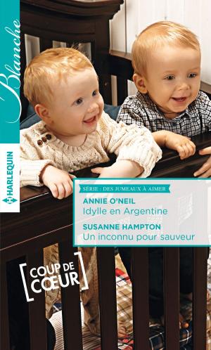 Cover of the book Idylle en Argentine - Un inconnu pour sauveur by Scarlet Wilson, Leah Ashton, Katrina Cudmore, Therese Beharrie