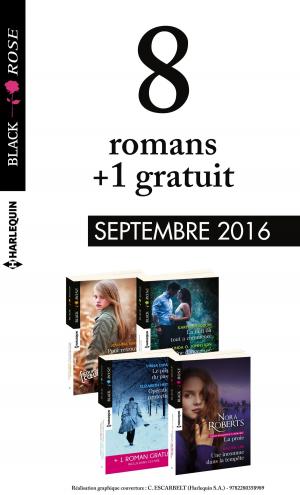 Cover of the book 8 romans Black Rose + 1 gratuit (n°399 à 402 - Septembre 2016) by Catherine George