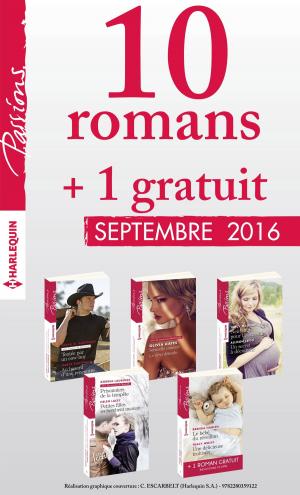 Cover of the book 10 romans Passions + 1 gratuit (n°615 à 619 - Septembre 2016) by Delores Fossen, HelenKay Dimon, Janie Crouch