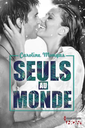 Cover of the book Seuls au monde by Lauren Giordano