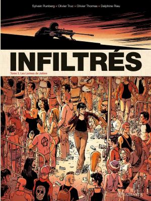 Cover of the book Infiltrés T02 by Nicolas Jarry, Stéphane Créty