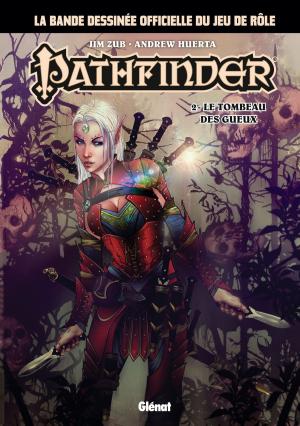 Cover of the book Pathfinder - Tome 02 by Vincent Delmas, Christophe Regnault, Andrea Meloni, Michel Duchein