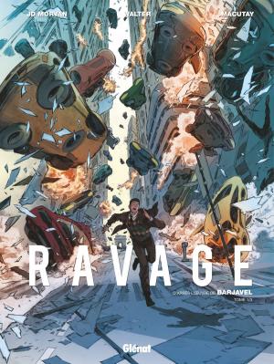 Cover of the book Ravage - Tome 01 by Elyum Studio, Guillaume Dorison, Didier Poli, Diane Fayolle, Isa Python, Pierre Alary, Paul Drouin