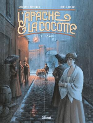 Cover of the book L'Apache & la Cocotte - Tome 01 by Philippe Richelle, François Ravard