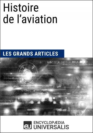 Cover of the book Histoire de l'aviation by Encyclopaedia Universalis