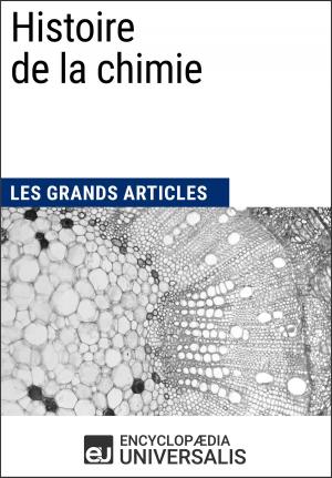 Cover of the book Histoire de la chimie by Encyclopaedia Universalis