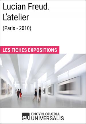Book cover of Lucian Freud. L'atelier (Paris - 2010)