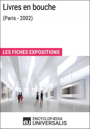 Cover of the book Livres en bouche (Paris - 2002) by Encyclopaedia Universalis