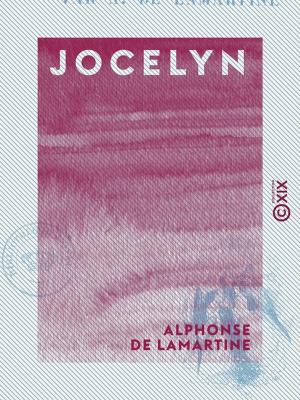 Cover of the book Jocelyn - Épisode by Arsène Houssaye