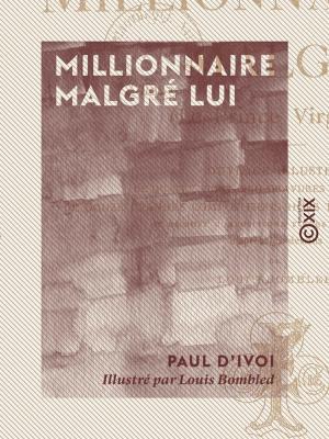 Cover of the book Millionnaire malgré lui - Le prince Virgule by Walter Scott, Jonathan Swift