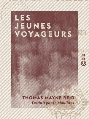 Cover of the book Les Jeunes Voyageurs by Charles-Augustin Sainte-Beuve, Esprit Fléchier