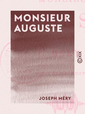 Cover of the book Monsieur Auguste by Germaine de Staël-Holstein, Paul Gautier