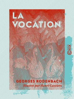 Cover of the book La Vocation by Joseph Méry