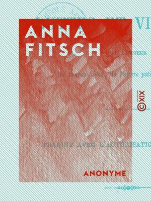 Cover of the book Anna Fitsch - Luttes et victoires by Jean Rambosson