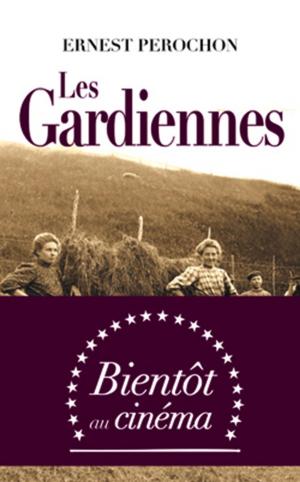 Cover of the book Les Gardiennes by Éliane Aubert-Colombani