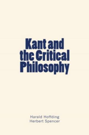 Cover of the book Kant and the Critical Philosophy by Guy de Maupassant, Edgar Allan Poe Poe