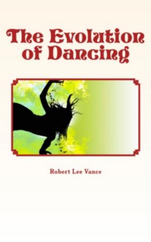Book cover of The Evolution of Dancing