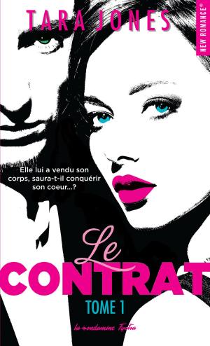 Cover of the book Le contrat - tome 1 by Anna Todd