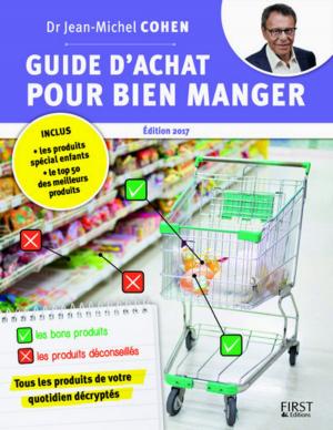 Book cover of Guide d'achat pour bien manger, 2e édition
