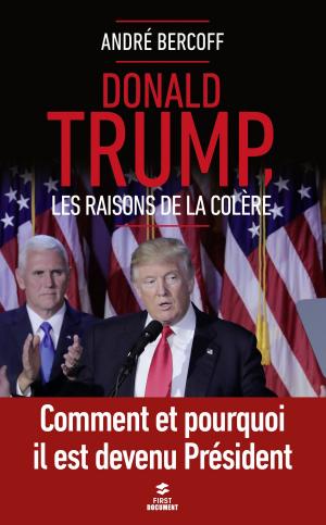 Cover of the book Donald Trump. Les raisons de la colère by Nadia COSTE