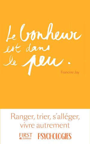 Cover of the book Le bonheur est dans le peu by FRIGIEL, Nicolas DIGARD