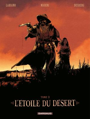 Cover of the book L'Etoile du Désert - Tome 3 by Jean-Claude Mezières, Jean-Claude Mezières, Pierre Christin