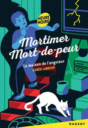 bigCover of the book Mortimer Mort-de-Peur : la maison de l'angoisse by 