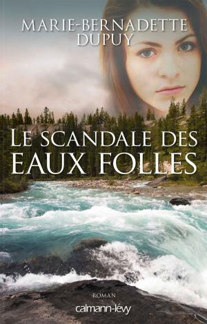 Book cover of Le Scandale des eaux folles -T1-