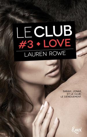 Cover of the book Love by Lauren Rowe